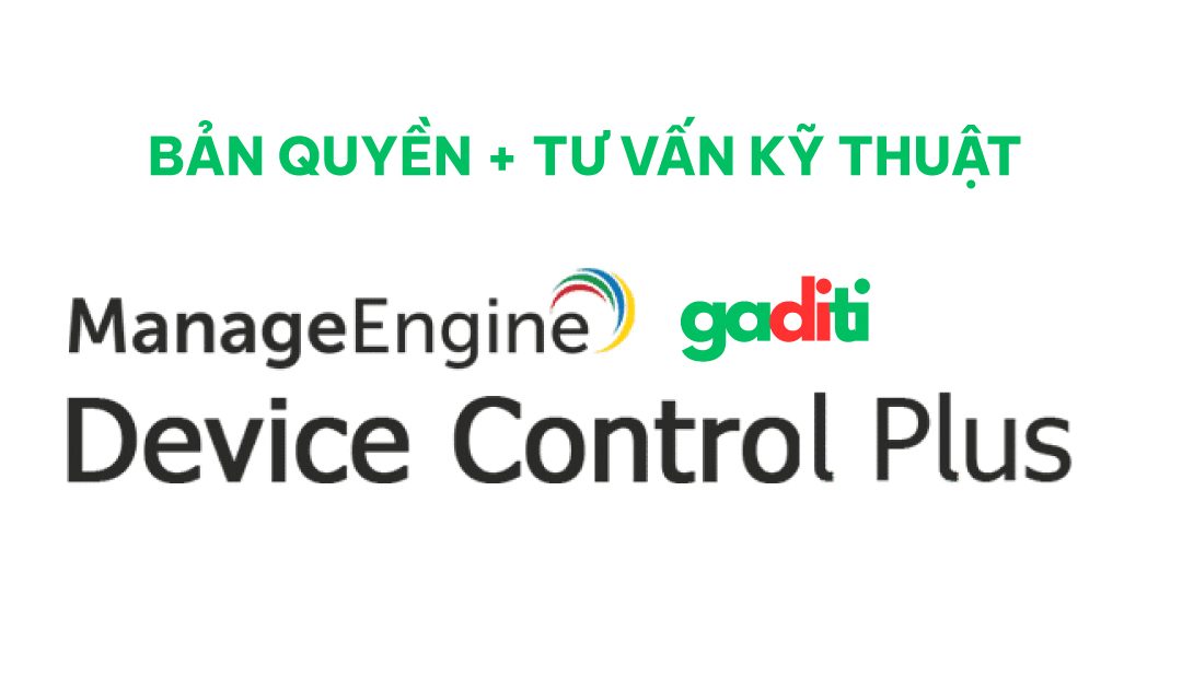 Tư vấn mua bản quyền Device Control Plus