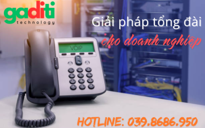 GTEL – Giải pháp tổng đài doanh nghiệp