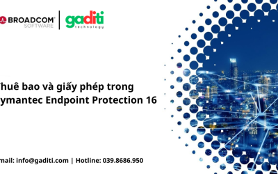Tìm hiểu về thuê bao và giấy phép trong Symantec Endpoint Protection 16