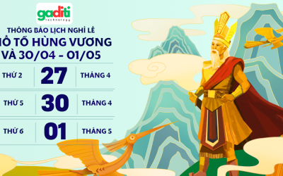 Thông báo nghỉ lễ Giỗ Tổ Hùng Vương, 30/4, 1/5